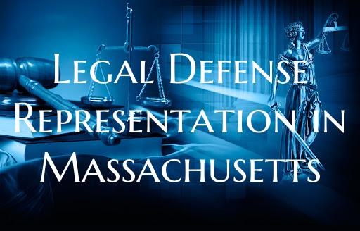 Legal Defense Representation in Massachusetts